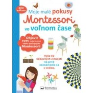 Moje malé pokusy Montessori vo voľnom čase - cena, srovnání