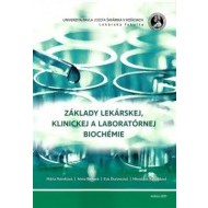 Základy lekárskej,klinickej a laboratórnej biochémie - cena, srovnání