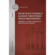 Praktická učebnica kliniky trestného práva procesného - cena, srovnání