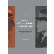 Umění mezi alegorií a ideologií - cena, srovnání