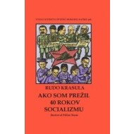 Ako som prežil 40 rokov socializmu - cena, srovnání