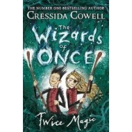 The Wizards of Once - Twice Magic - Book 2 - cena, srovnání