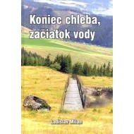 Koniec chleba, začiatok vody - cena, srovnání