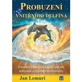 Probuzení vnitřního delfína