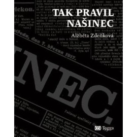 Tak pravil Našinec