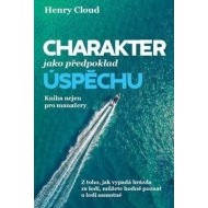 Charakter jako předpoklad úspěchu - cena, srovnání