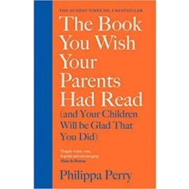 The Book You Wish Your Parents Had Read