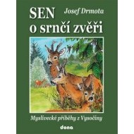 Sen o srnčí zvěři - cena, srovnání