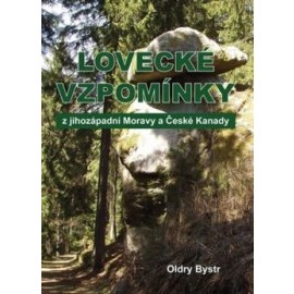 Lovecké vzpomínky z jihozápadní Moravy a České Kanady