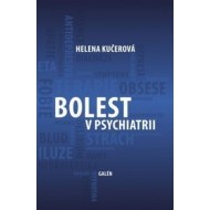 Bolest v psychiatrii - cena, srovnání