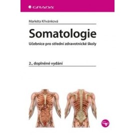 Somatologie - Učebnice pro střední zdravotnické školy 2. doplněné vydání