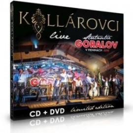 Kollárovci - Stretnutie Goralov v Pieninách: Live CD+DVD