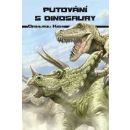 Putování s dinosaury - cena, srovnání