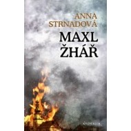Maxl žhář - cena, srovnání