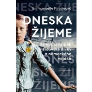 Dneska žijeme - cena, srovnání