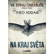 Ve stínu oskeruše – kniha první: Na kraj světa - cena, srovnání