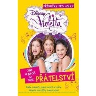 Violetta Jak a proč se rodí přátelství - cena, srovnání