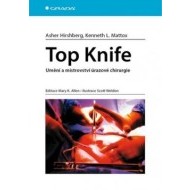 Top Knife - Umění a mistrovství úrazové chirurgie - cena, srovnání