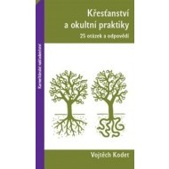 Křesťanství a okultní praktiky - cena, srovnání