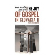 The joy of gospel in Slovakia II - cena, srovnání