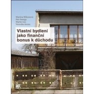 Vlastní bydlení jako finanční bonus k důchodu - cena, srovnání