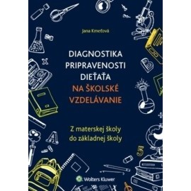 Diagnostika pripravenosti dieťaťa na školské vzdelávanie