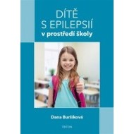 Dítě s epilepsií v prostředí školy - cena, srovnání