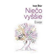 Niečo vyššie - cena, srovnání