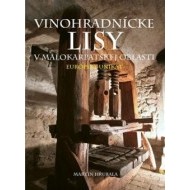 Vinohradnícke lisy v Malokarpatskej oblasti - cena, srovnání