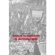 Úsilie Slovákov o autonómiu - cena, srovnání