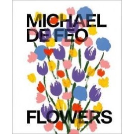 Michael De Feo - Flowers