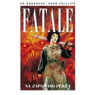 Fatale 3 - Na západ od pekla - cena, srovnání