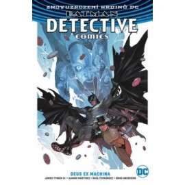 Batman Detective Comics 4 - Deus Ex Mach