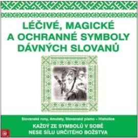 Léčivé, magické a ochranné symboly Slovanů