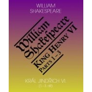 Král Jindřich VI. (1.3. díl) / King Henry VI. (Parts 1-3l) - cena, srovnání