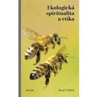 Ekologická spiritualita a etika - cena, srovnání