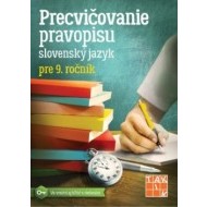 Precvičovanie pravopisu SJ pre 9.ročník - cena, srovnání