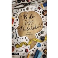 Kdo šije u Podolské? - cena, srovnání