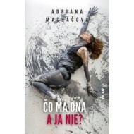 Čo má ona a ja nie? - cena, srovnání