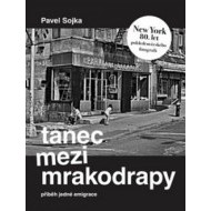 Tanec mezi mrakodrapy - cena, srovnání