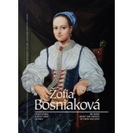 Žofia Bosniaková - cena, srovnání