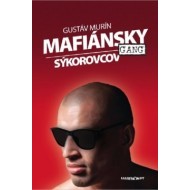 Mafiánsky gang Sýkorovcov - cena, srovnání