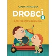 Drobci 2. Dobrodružstvá pokračujú - cena, srovnání