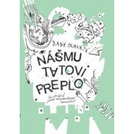 Nášmu tatovi preplo - cena, srovnání