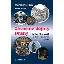 Ztracené dějiny Prahy