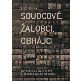 Soudcové, žalobci, obhájci