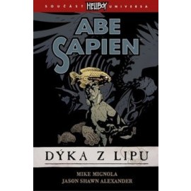 Abe Sapien 1: Dýka z Lipu