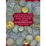 Ilustrovaná encyklopedie české, moravské a slezské numismatiky - cena, srovnání