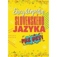 Encyklopédia slovenského jazyka pre deti - cena, srovnání