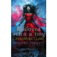 Kráľovná vetra a tmy (Tajomná temnota 3) - cena, srovnání